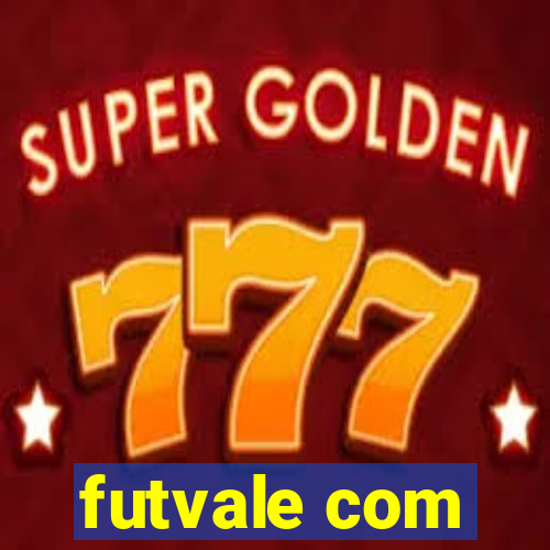 futvale com